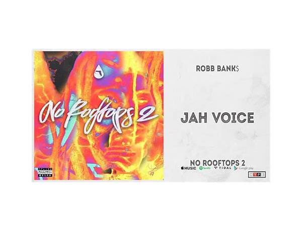 JAH VOICE en Lyrics [Robb Bank$]