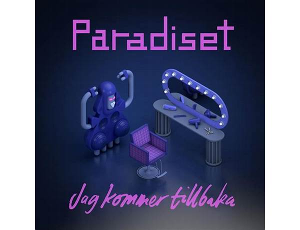 Jag kommer tillbaka sv Lyrics [Paradiset]