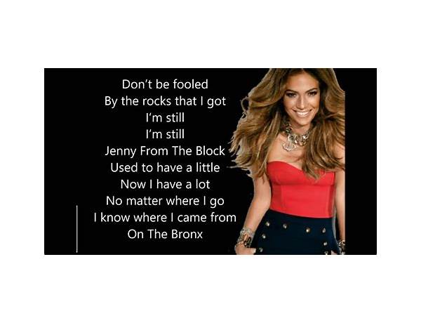 Jenny From The Block en Lyrics [Jennifer Lopez]