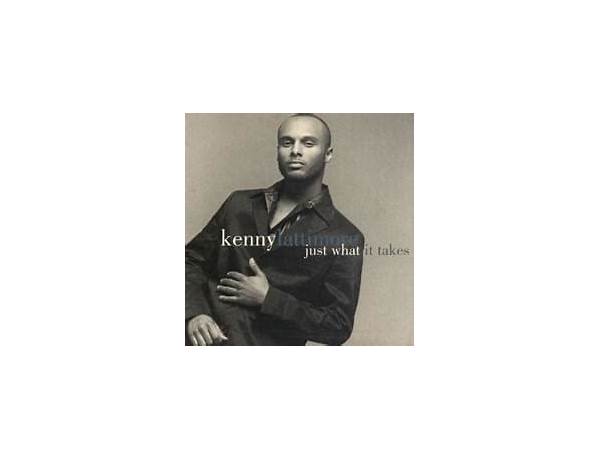 Just What it Takes en Lyrics [Kenny Lattimore]