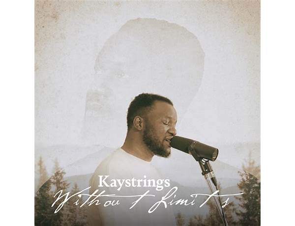 Kaystrings Drops Highly Anticipated Album Without Limits With Powerful Collaborations