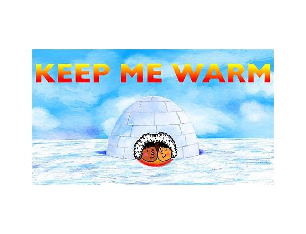 Keep Me Warm en Lyrics [Tom Rosenthal]