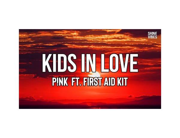 Kids In Love en Lyrics [Immature Kids]