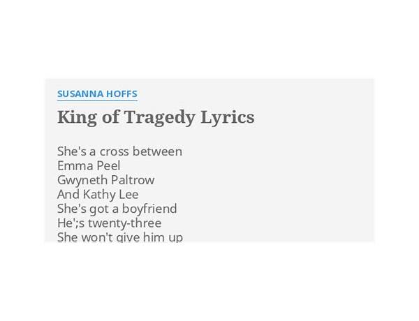 King Of Tragedy en Lyrics [Susanna Hoffs]