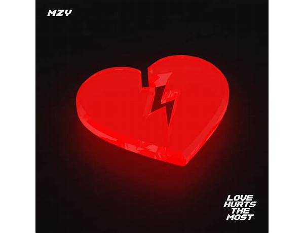 LOVE HURTS THE MOST en Lyrics [MZY (DEU)]