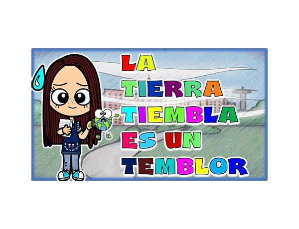 La Tierra Tiembla es Lyrics [Quiero24]