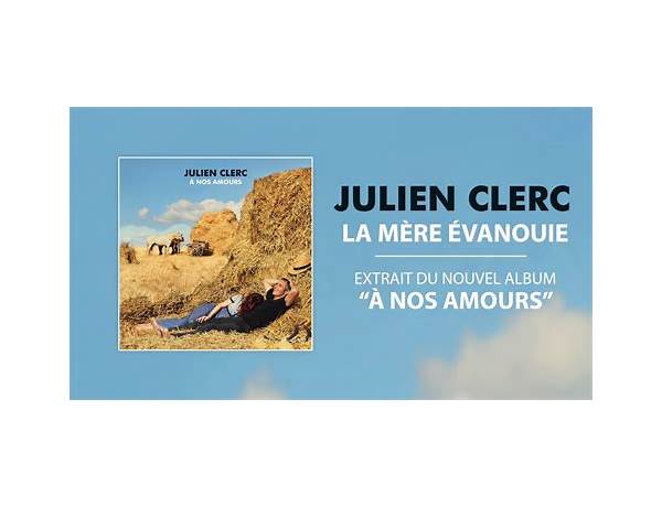 La mère évanouie fr Lyrics [Julien Clerc]