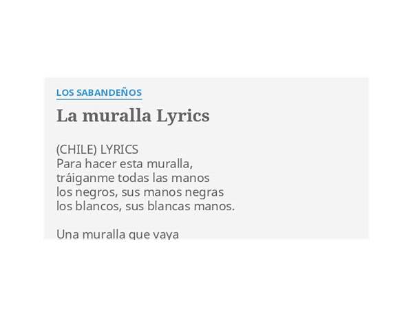 La muralla es Lyrics [Los Sabandeños]