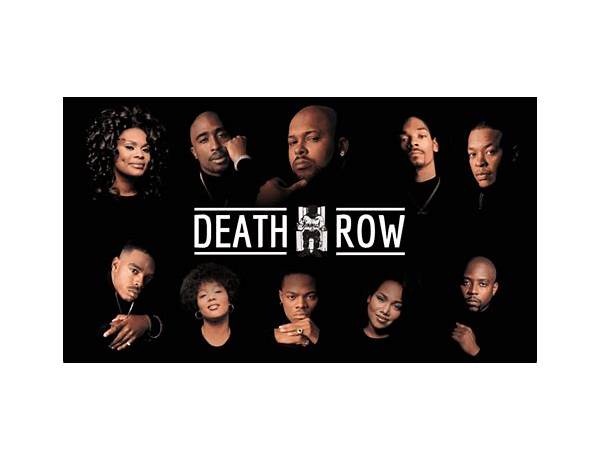 Label: Death Row Records, musical term