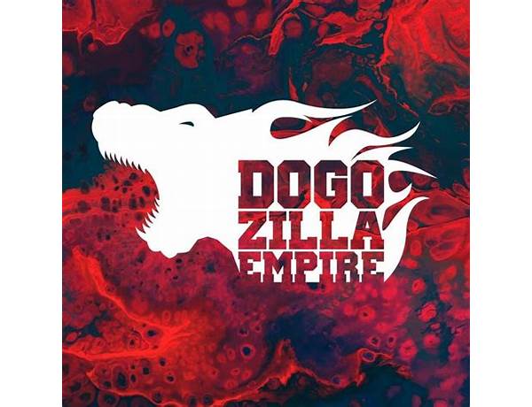 Label: Dogozilla Empire, musical term