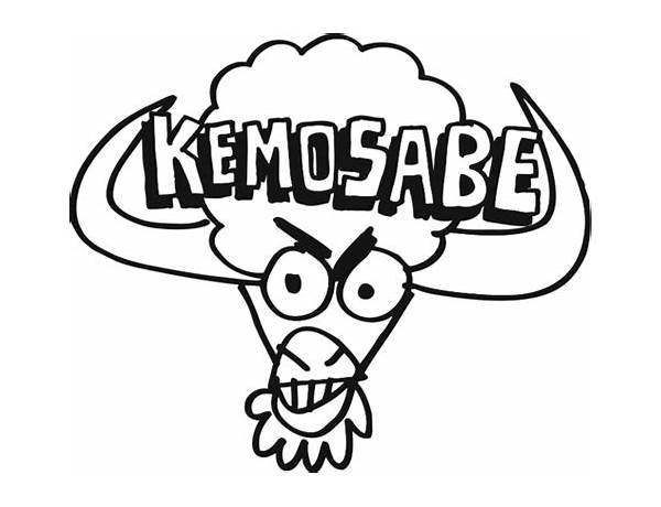 Label: Kemosabe Records, musical term