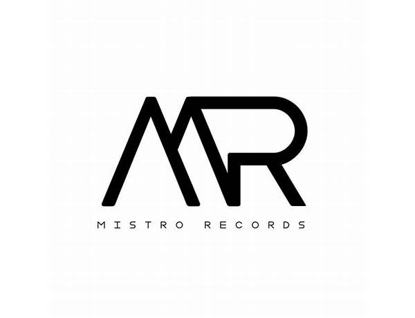 Label: Mi-Stro Records, musical term