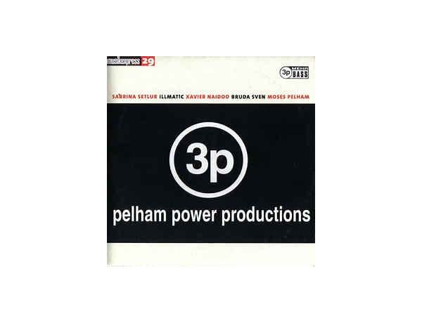 Label: Pelham Power Productions (3P), musical term