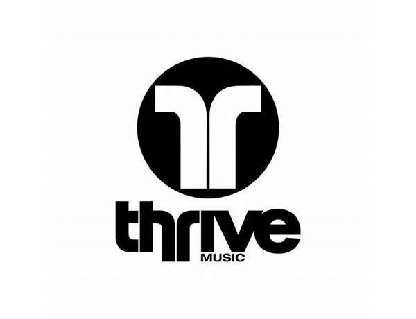 Label: Thrive Music, musical term