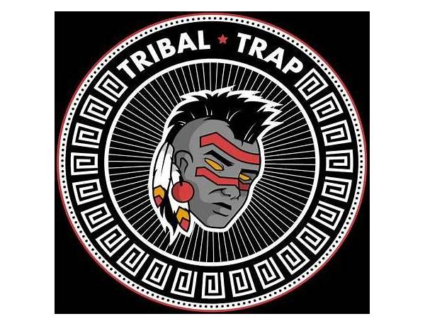 Label: Tribal Trap, musical term