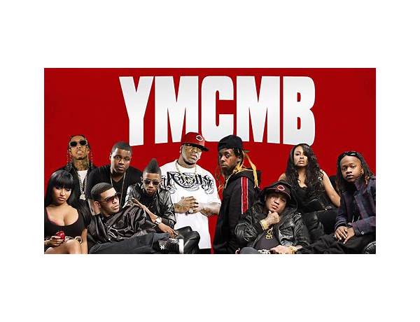 Label: YMCMB, musical term