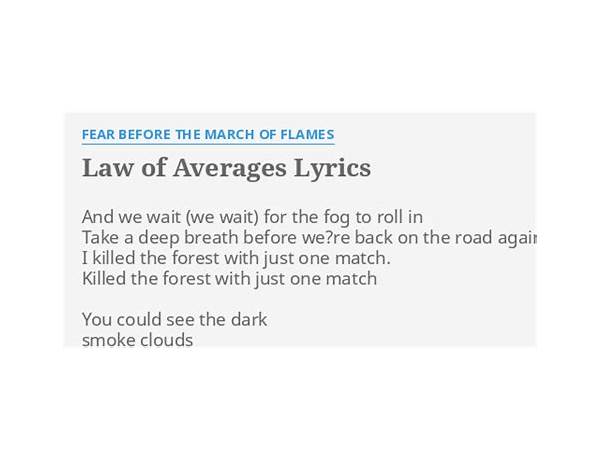 Law Of Averages en Lyrics [Fear Before]