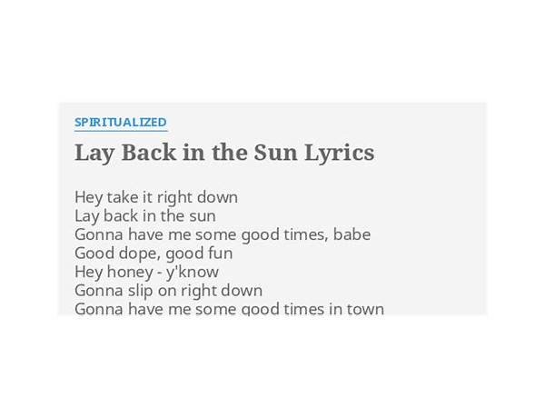 Lay Back In The Sun en Lyrics [Spiritualized]