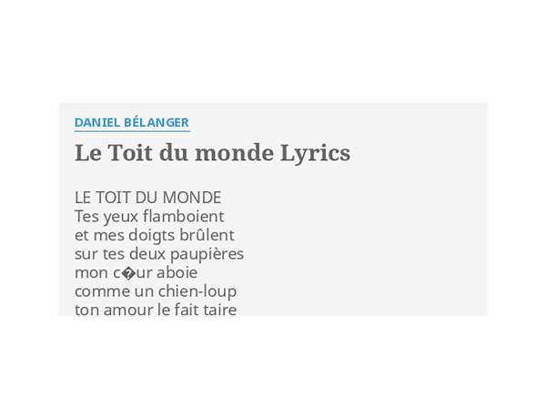 Le toit du monde fr Lyrics [Daniel Bélanger]