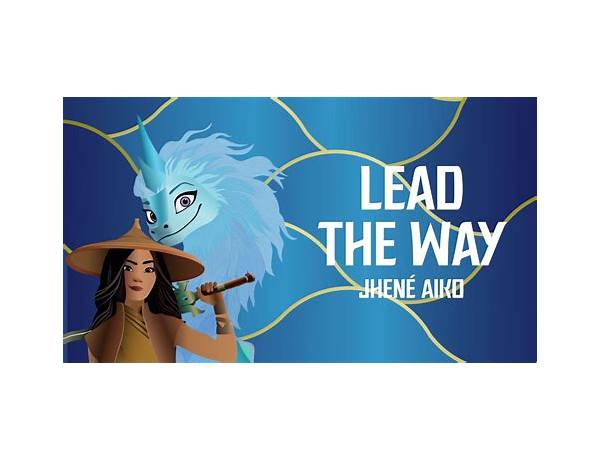 Lead the Way en Lyrics [Jhené Aiko]