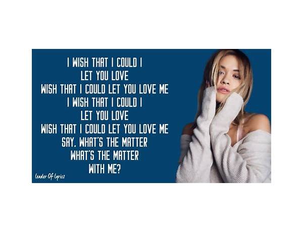 Let You Love Me en Lyrics [Rita Ora]