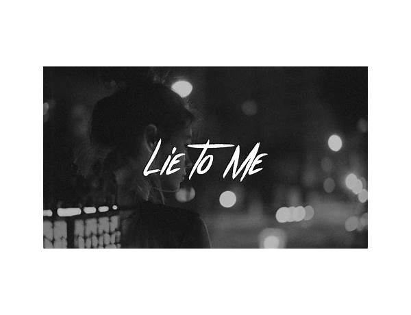 Lie To Me pt Lyrics [Drake]