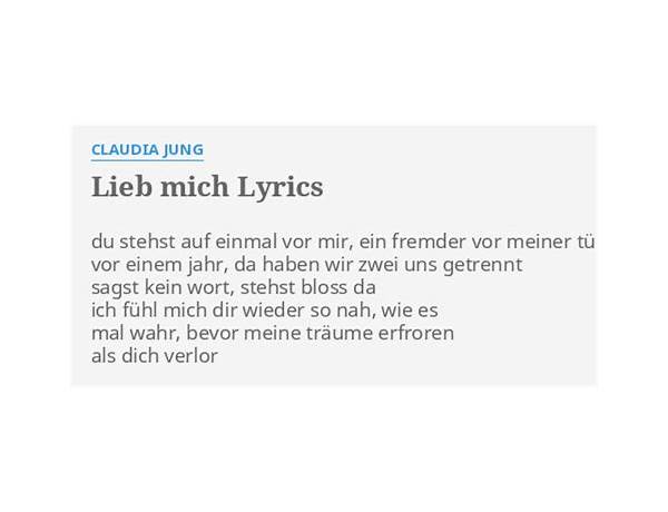 Lieb Mich de Lyrics [Claudia Jung]
