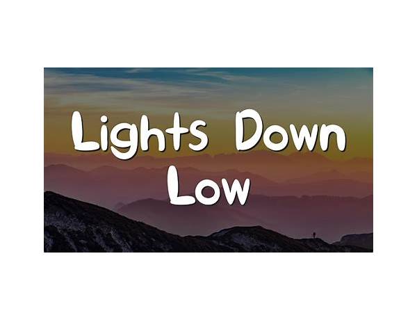 Lights Down Low en Lyrics [Guapo Tank]