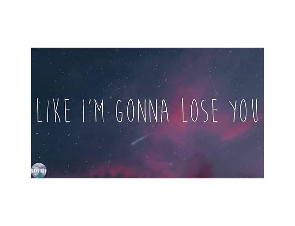 Like I\'m Gonna Lose You en Lyrics [Us The Duo]