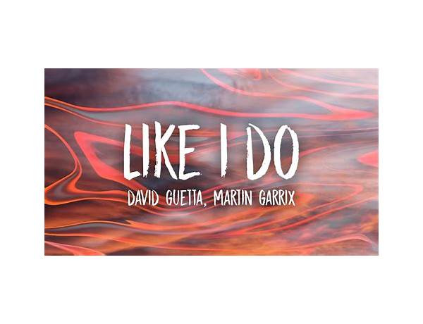 Like I Do en Lyrics [Sonta]