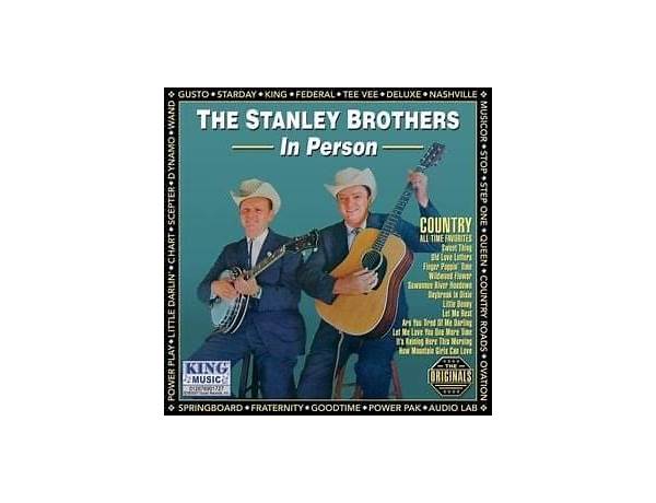Little Benny en Lyrics [The Stanley Brothers]