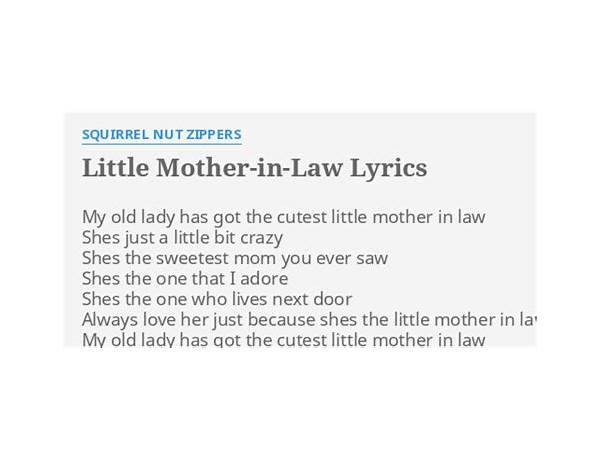 Little Mother-in-Law en Lyrics [Squirrel Nut Zippers]