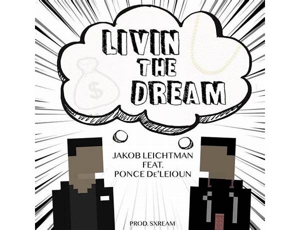 Livin\' the Dream en Lyrics [Jakob Leichtman]