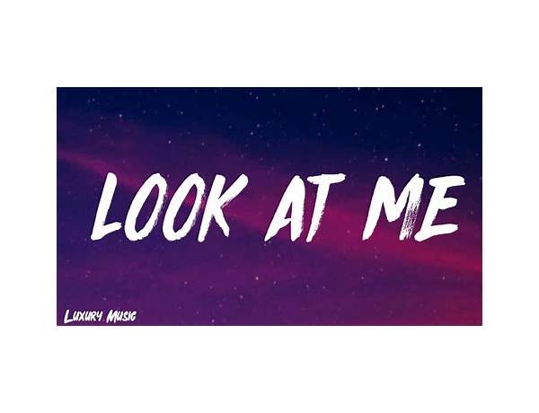 Look At Me en Lyrics [David Myles]