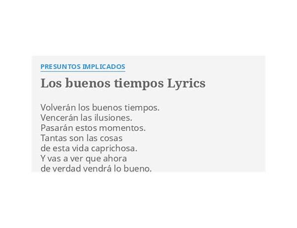 Los Buenos Tiempos es Lyrics [Fito Páez]