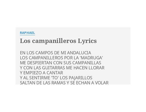 Los campanilleros es Lyrics [Raphael (Spanish singer)]