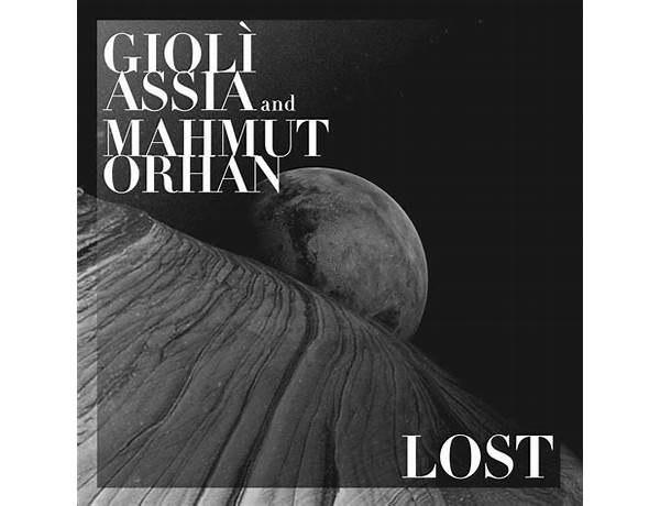 Lost en Lyrics [Giolì & Assia]