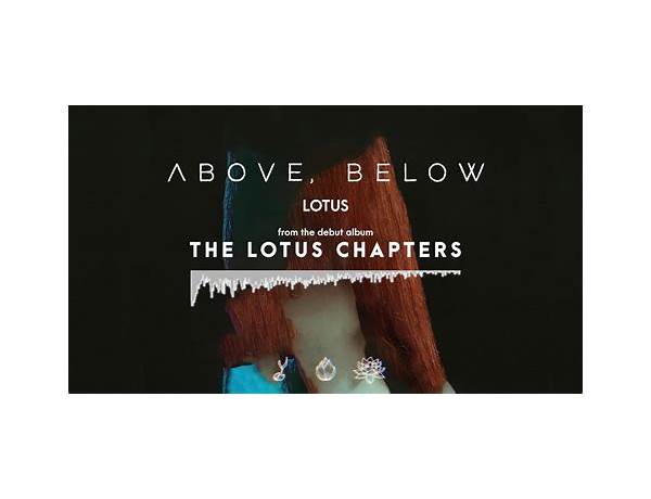 Lotus en Lyrics [Above, Below]