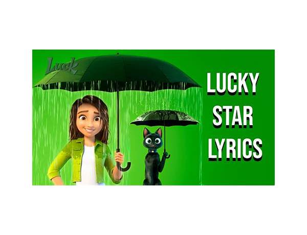 Lucky Star en Lyrics [Blue Deputy]