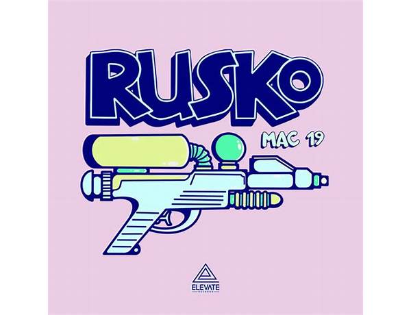 Mac 19 en Lyrics [Rusko]