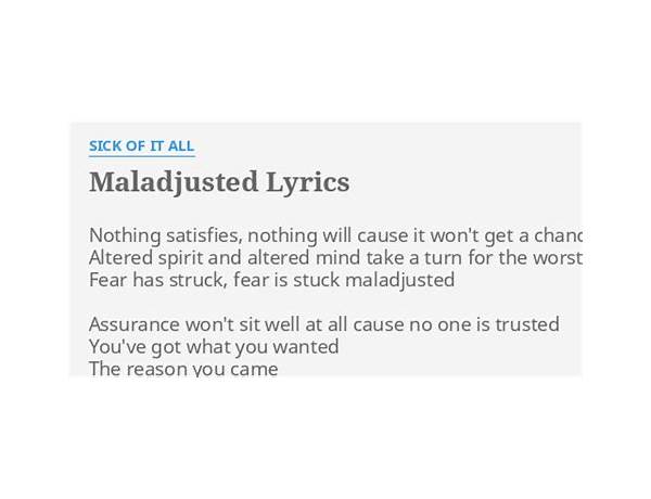 Maladjusted en Lyrics [Sick of It All]