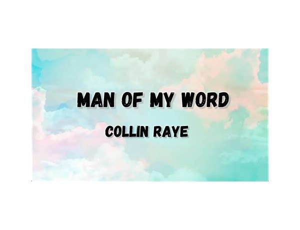 Man of my word en Lyrics [Kirklandd]