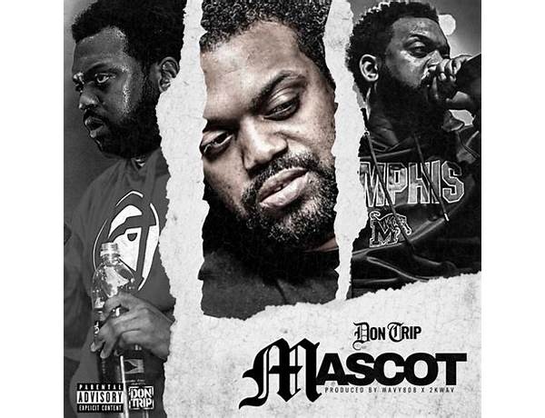 Mascot en Lyrics [Don Trip]