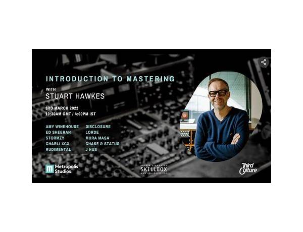 Mastering Engineer: Stuart Hawkes, musical term