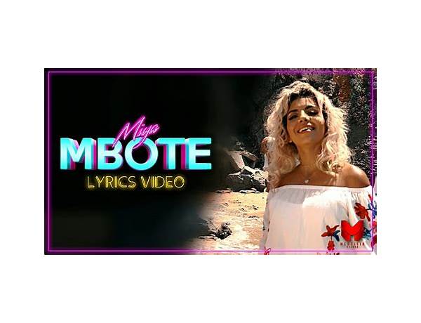 Mbote fr Lyrics [Miya]