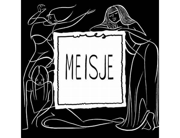 Meisje nl Lyrics [WIES]