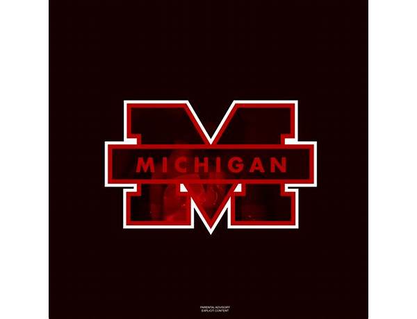 Michigan en Lyrics [Chloe Hotline]