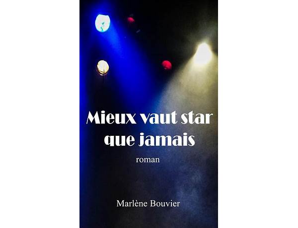 Mieux vaut star que jamais fr Lyrics [OPG]