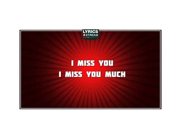 Miss You Much en Lyrics [Janet Jackson]