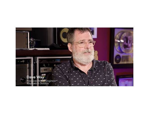 Mixing Engineer: Dave Way, musical term